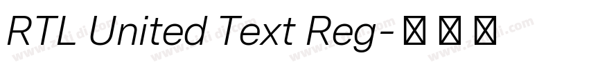RTL United Text Reg字体转换